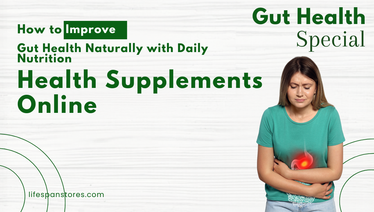 Gut Health Naturally